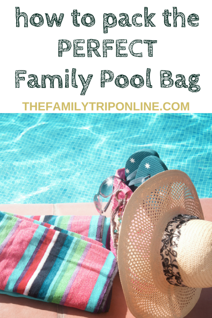 Pack the Perfect Family Pool Bag