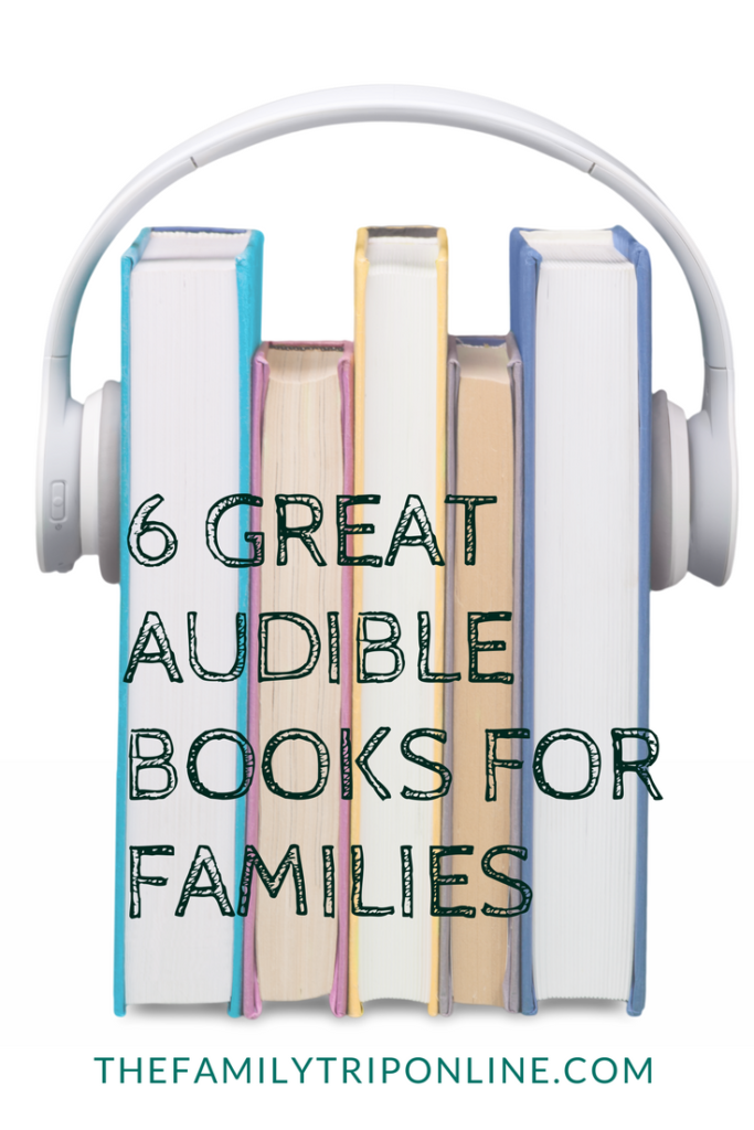 6 Great Audiobooks for Families
